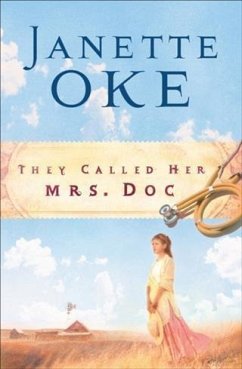 Cover They Called Her Mrs. Doc. (Women of the West Book #5) (eBook, ePUB)