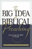 Big Idea of Biblical Preaching (eBook, ePUB) Big Idea of Biblical Preaching (eBook, ePUB)