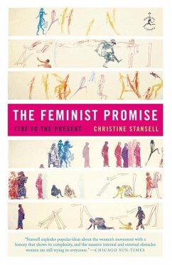 The Feminist Promise (eBook, ePUB) - Stansell, Christine