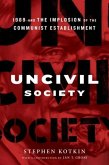 Uncivil Society (eBook, ePUB)