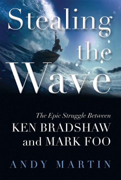 Stealing the Wave (eBook, ePUB) - Martin, Andy