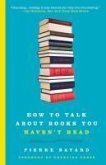 How to Talk About Books You Haven't Read (eBook, ePUB)