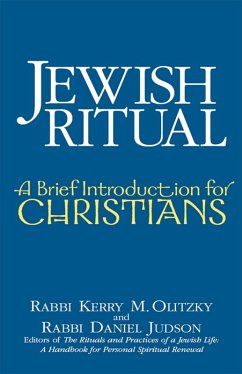 Jewish Ritual (eBook, ePUB) - Olitzky, Rabbi Kerry M.; Judson, Daniel