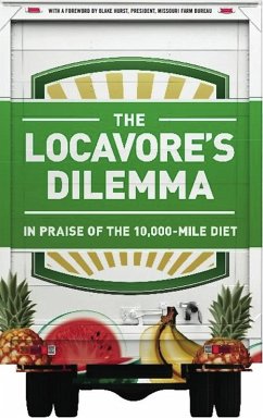 The Locavore's Dilemma (eBook, ePUB) - Desrochers, Pierre; Shimizu, Hiroko