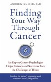 Finding Your Way through Cancer (eBook, ePUB)