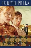 Sister's Choice (Patchwork Circle Book #2) (eBook, ePUB) Sister's Choice (Patchwork Circle Book #2) (eBook, ePUB)