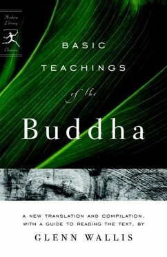 Basic Teachings of the Buddha (eBook, ePUB) - Wallis, Glenn; Buddha