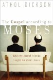Gospel according to Moses (eBook, ePUB)