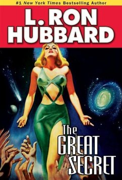 The Great Secret (eBook, ePUB) - Hubbard, L. Ron