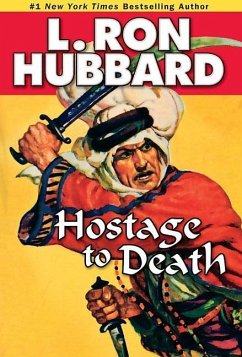 Hostage to Death (eBook, ePUB) - Hubbard, L. Ron