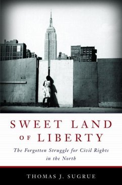 Sweet Land of Liberty (eBook, ePUB) - Sugrue, Thomas J.