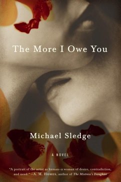 The More I Owe You (eBook, ePUB) - Sledge, Michael