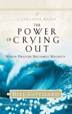 The Power of Crying Out (eBook, ePUB)