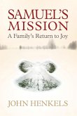 Samuel's Mission (eBook, ePUB) Samuel's Mission (eBook, ePUB)