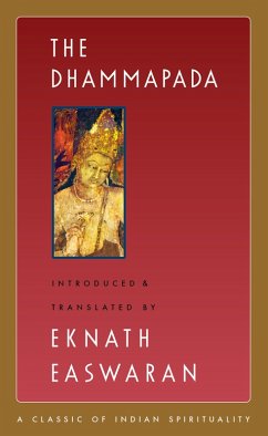The Dhammapada (eBook, ePUB) - Easwaran, Eknath