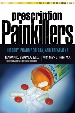 Prescription Painkillers (eBook, ePUB) - Seppala, Marvin D; Rose, Mark E.