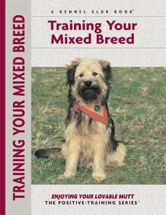 Training Your Mixed Breed (eBook, ePUB) - Fields-Babineau, Miriam