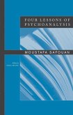 Four Lessons of Psychoanalysis (eBook, ePUB)