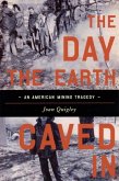 The Day the Earth Caved In (eBook, ePUB)