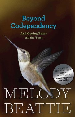 Beyond Codependency (eBook, ePUB) - Beattie, Melody