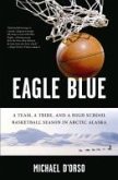 Eagle Blue (eBook, ePUB)
