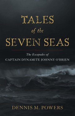 Tales of the Seven Seas (eBook, ePUB) - Powers, Dennis M.