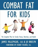 Combat Fat for Kids (eBook, ePUB)