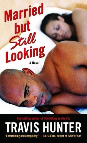Married but Still Looking (eBook, ePUB)