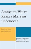 Assessing What Really Matters in Schools (eBook, PDF)