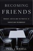 Becoming Friends (eBook, ePUB)