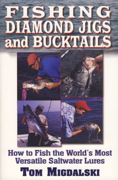 Fishing Diamond Jigs And Bucktails (eBook, ePUB) - Migdalski, Tom