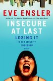 Insecure at Last (eBook, ePUB)