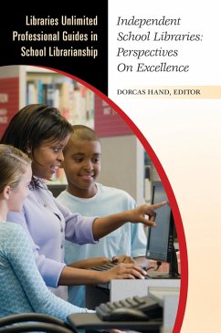 Independent School Libraries (eBook, PDF)