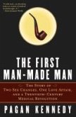 The First Man-Made Man (eBook, ePUB)