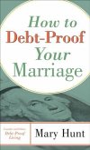 How to Debt-Proof Your Marriage (eBook, ePUB)