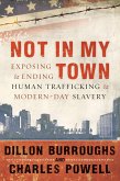 Not in My Town (eBook, ePUB)