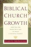 Biblical Church Growth (eBook, ePUB)