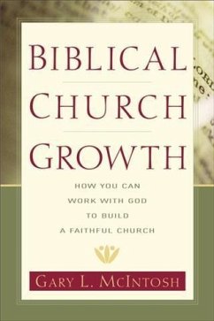 Biblical Church Growth (eBook, ePUB) - Mcintosh, Gary L.
