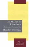 In Praise of Prejudice (eBook, ePUB)