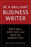 Be a Brilliant Business Writer (eBook, ePUB)