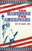 The Handbook for Americans (eBook, ePUB)