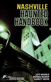 Nashville Haunted Handbook (eBook, ePUB)
