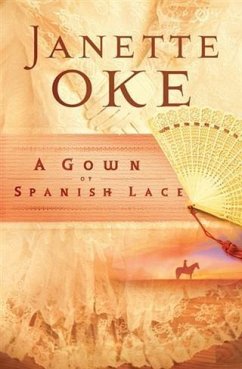 Cover Gown of Spanish Lace (Women of the West Book #11) (eBook, ePUB)