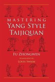 Mastering Yang Style Taijiquan (eBook, ePUB)