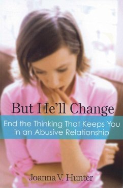 But He'll Change (eBook, ePUB) - Hunter, Joanna V