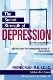 The Secret Strength of Depression, Fourth Edition (eBook, ePUB)