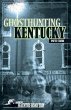 Ghosthunting Kentucky (eBook, ePUB) - Bild 1