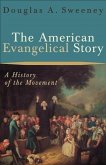 American Evangelical Story (eBook, ePUB)