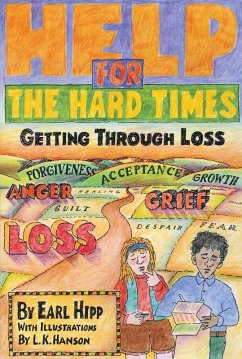Help for The Hard Times (eBook, ePUB) - Hipp, Earl
