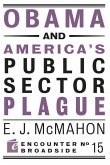 Obama and America's Public Sector Plague (eBook, ePUB)